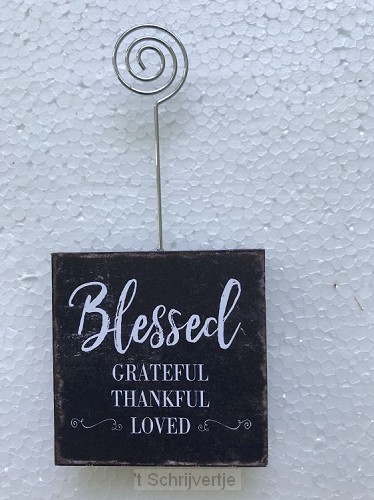 Blessed grateful thankful loved