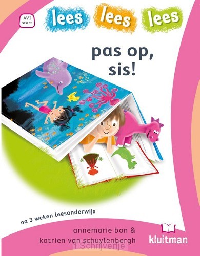 Pas op, Sis!