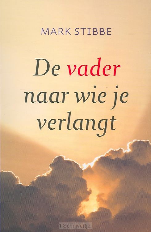 Vader naar wie je verlangt