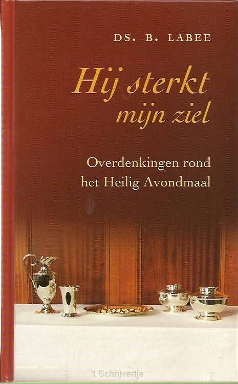 Hij sterkt mijn ziel