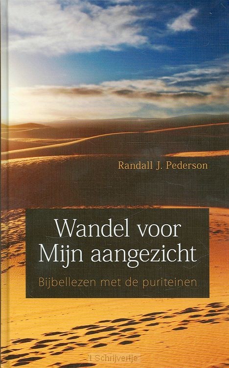 Wandelen voor mijn aangezicht
