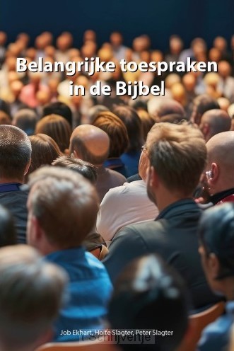 Belangrijke toespraken in de Bijbel