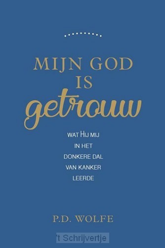 Mijn God is getrouw