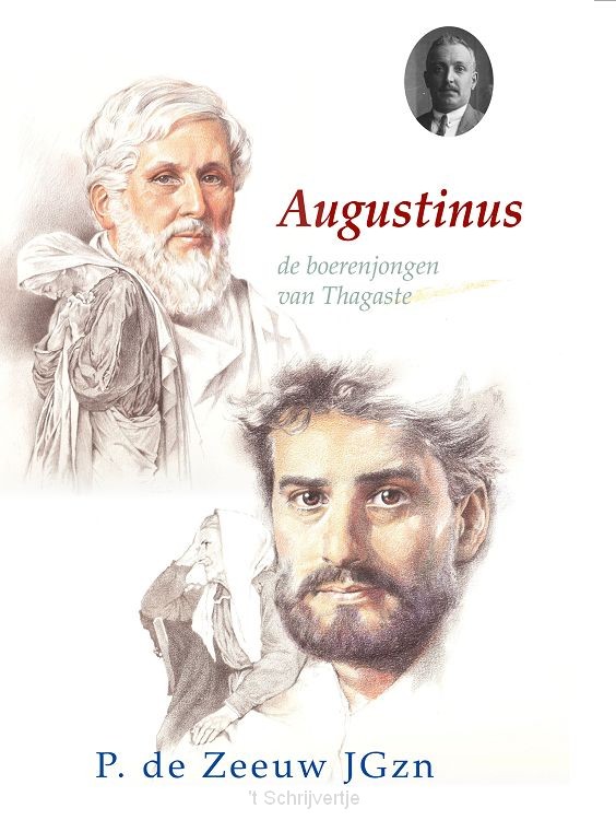 Augustinus de boerenjongen van Thagaste