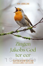 Zingen Jakobs God ter eer