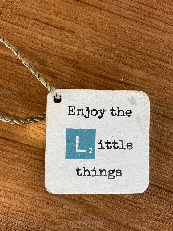 Enjoy the little things