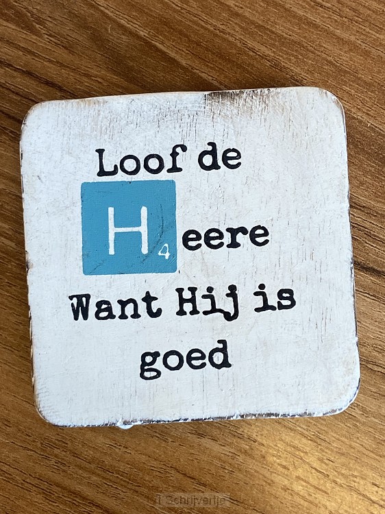 Loof de Heer want Hij is goed
