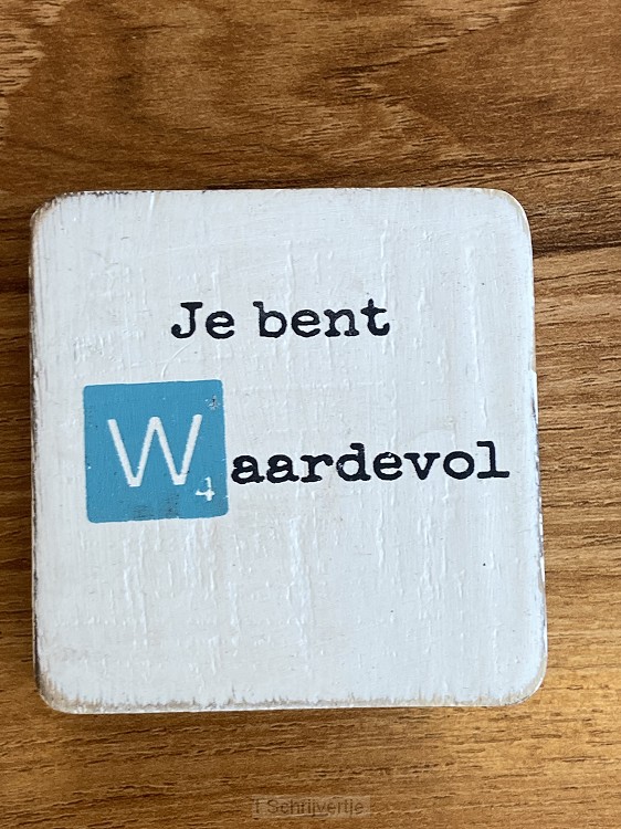 Je bent waardevol