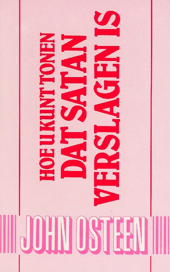 Hoe u kunt tonen dat satan verslagen is