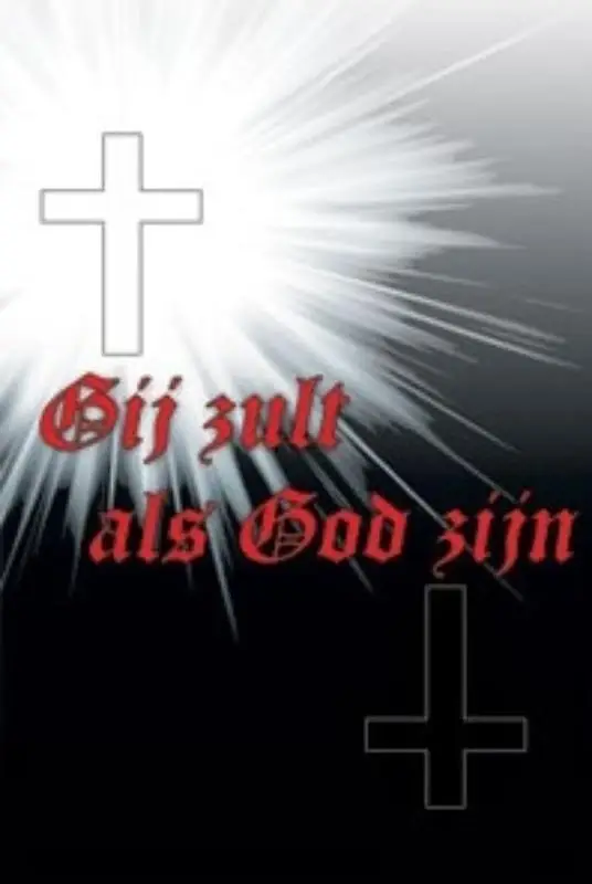 Gij zult als God zijn