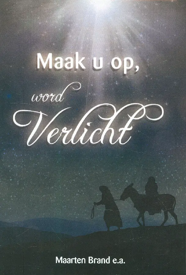 Maak u op, word verlicht