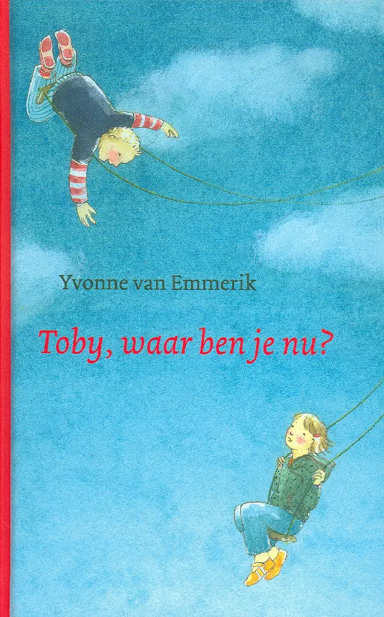 Toby, waar ben je nu