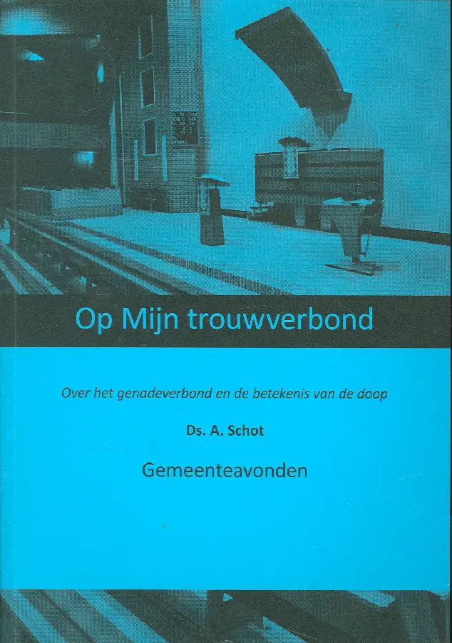 Op mijn trouwverbond