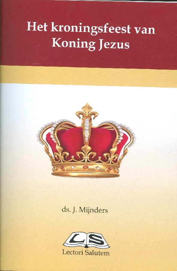 Kroningsfeest van Koning Jezus