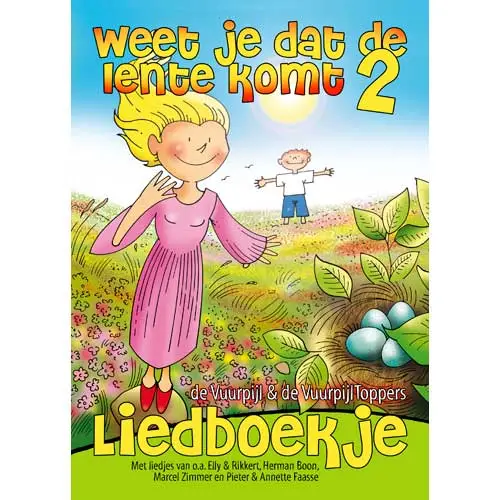 Weet je dat de lente komt 2 liedboekje