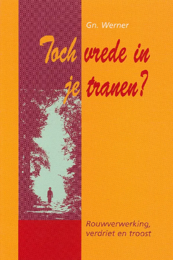 Toch vrede in je tranen