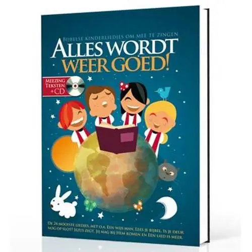 ALLES WORDT WEER GOED