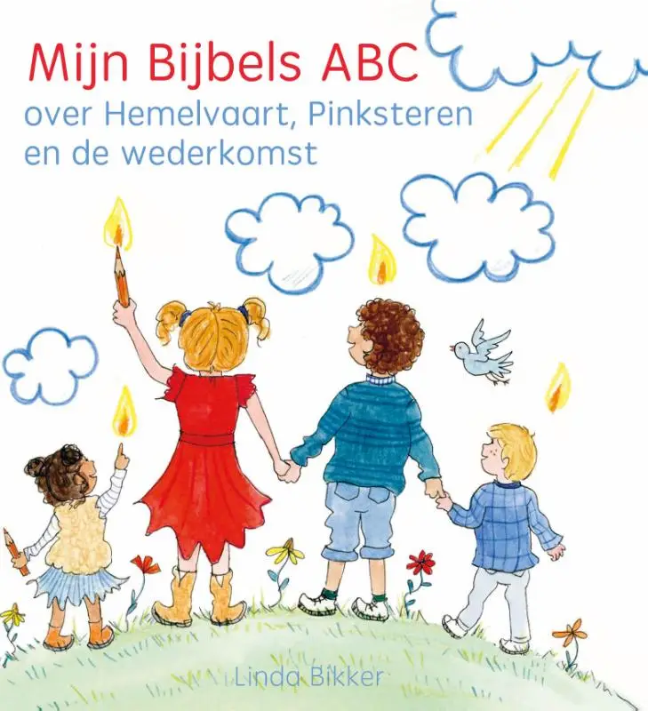 Mijn Bijbels ABC over Hemelvaart, Pinkst