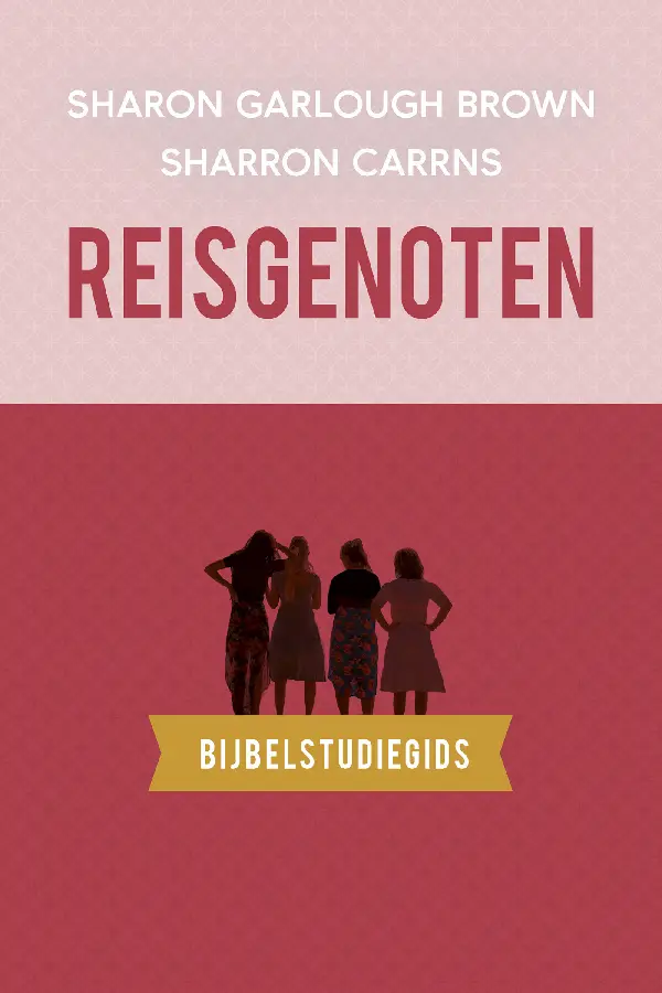 Reisgenoten: Bijbelstudiegids