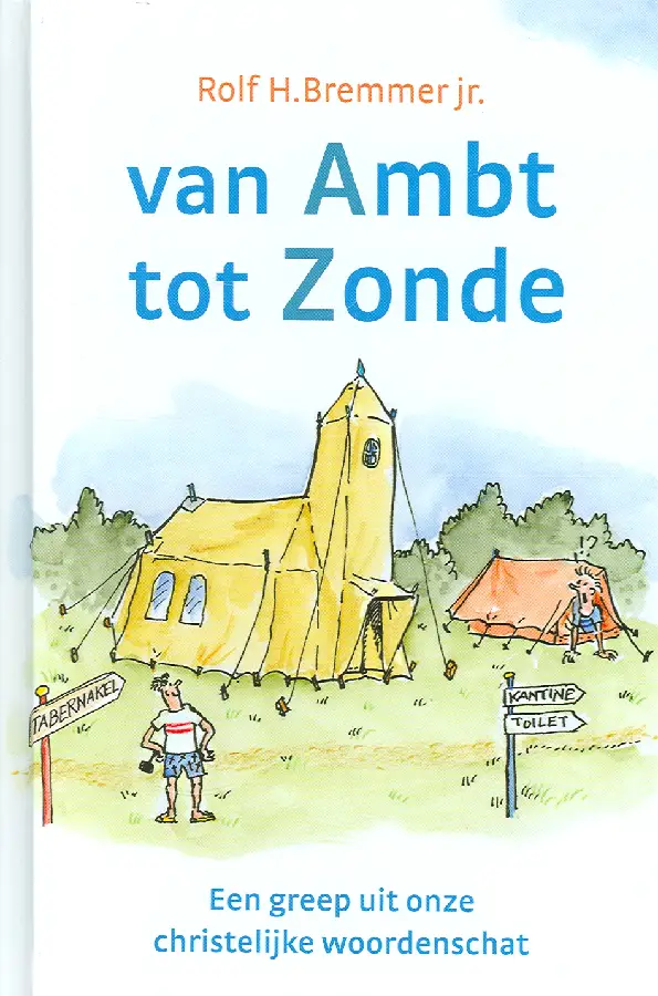 van Ambt tot Zonde
