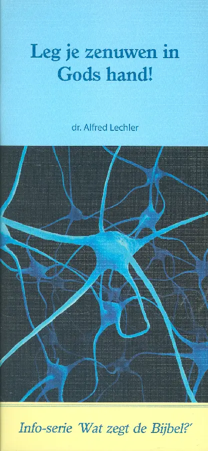 Leg je zenuwen in Gods hand!