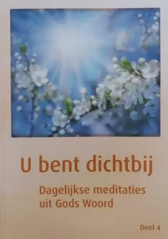 U bent dichtbij deel 4