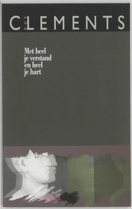 MET HEEL JE VERSTAND EN HEEL JE HART