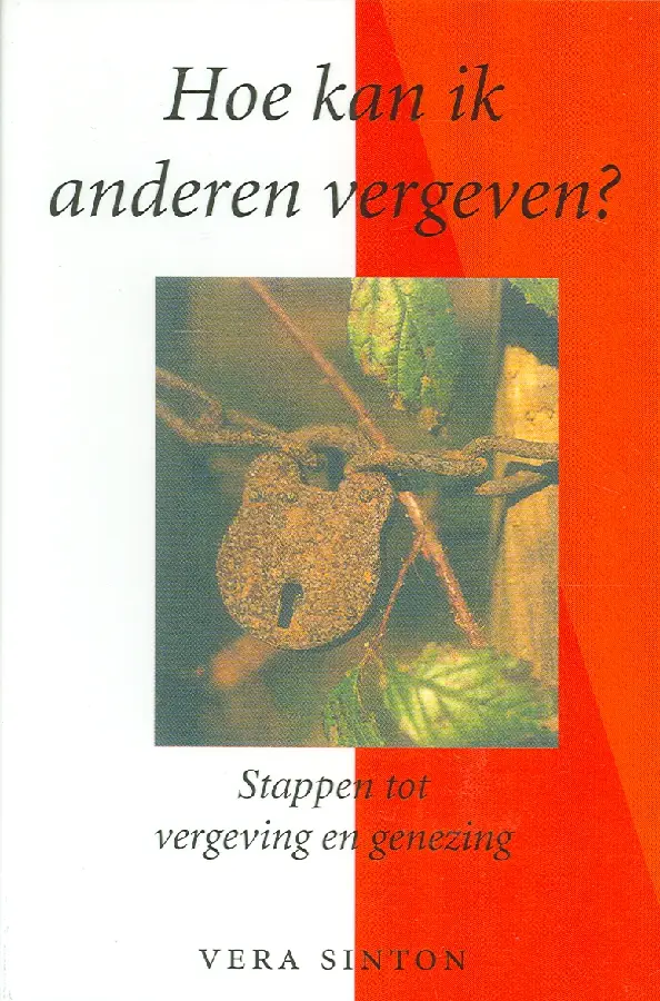 Hoe kan ik anderen vergeven