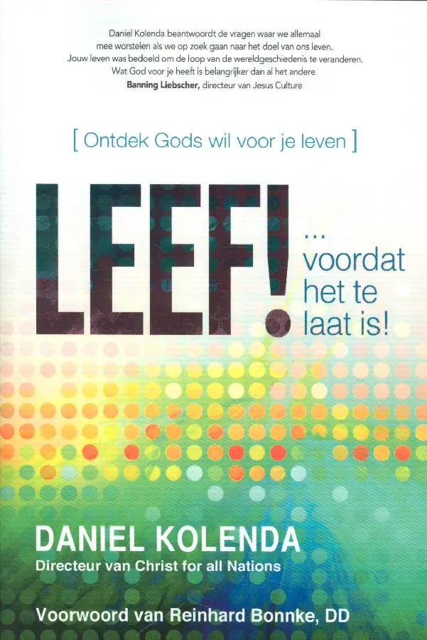 Leef! voordat het te laat is