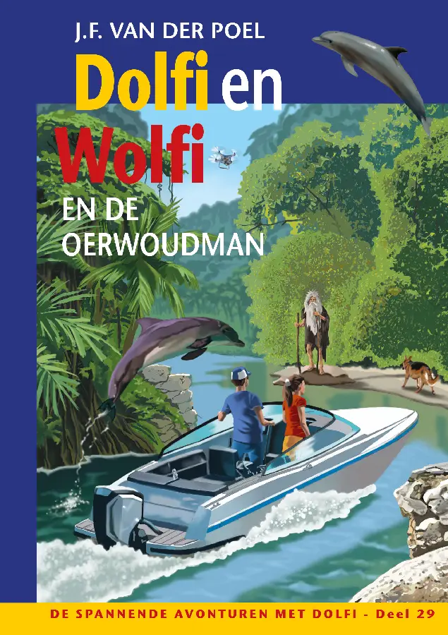 Dolfi en Wolfi  29 en de oerwoudman