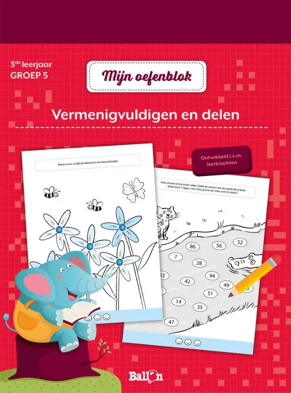 Vermenigvuldigen en delen / 3de leerjaar - groep 5