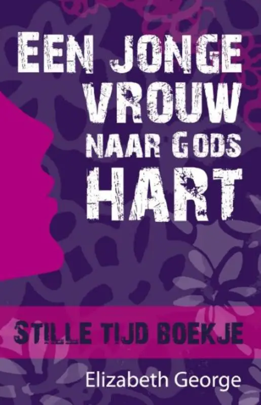 Jonge vrouw naar Gods hart -stille tijd
