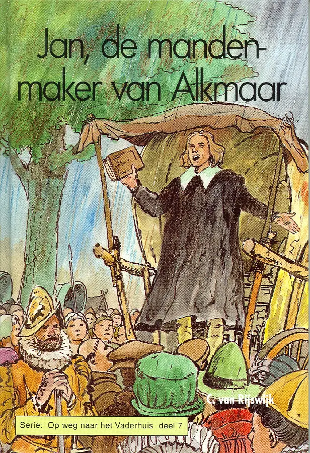 Jan, de Mandenmaker van Alkmaar