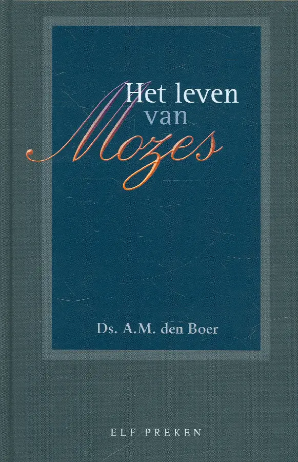 Leven van mozes 3