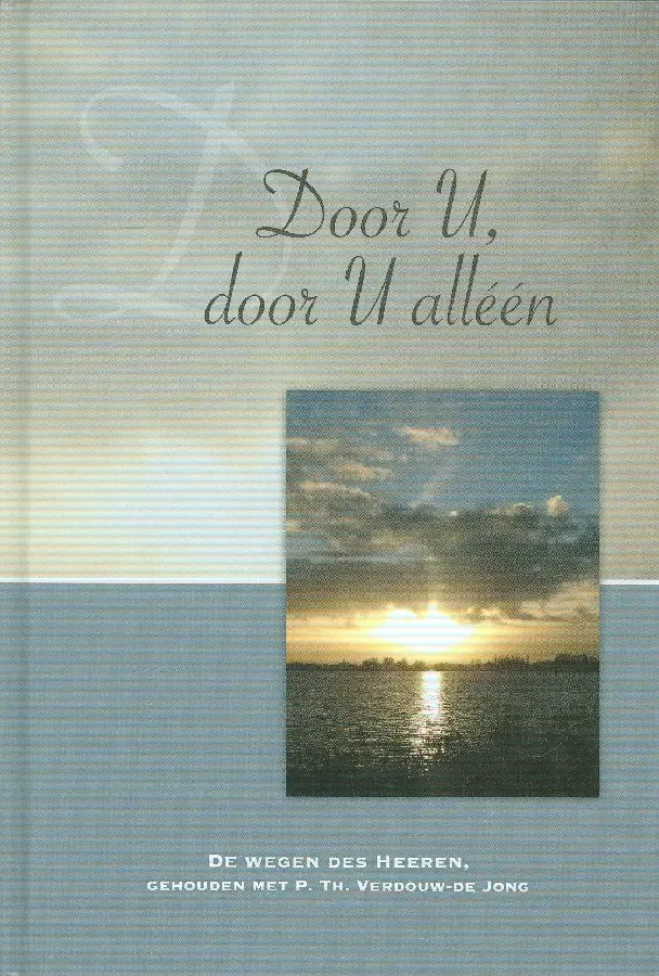 Door U door U alleen