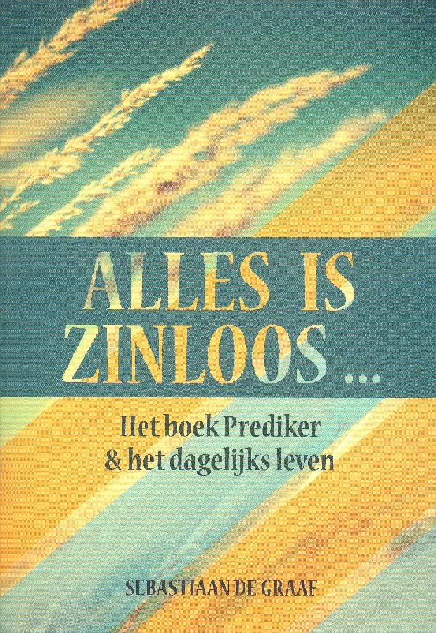 Alles is zinloos...