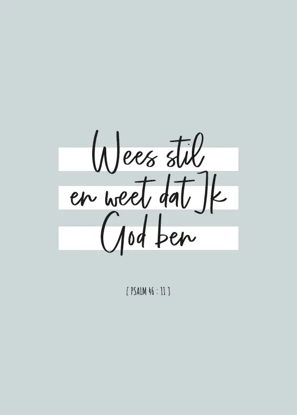Wees stil en weet