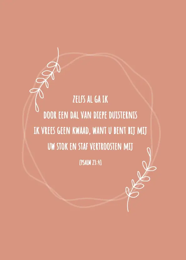 Zelfs als ga ik door een dal
