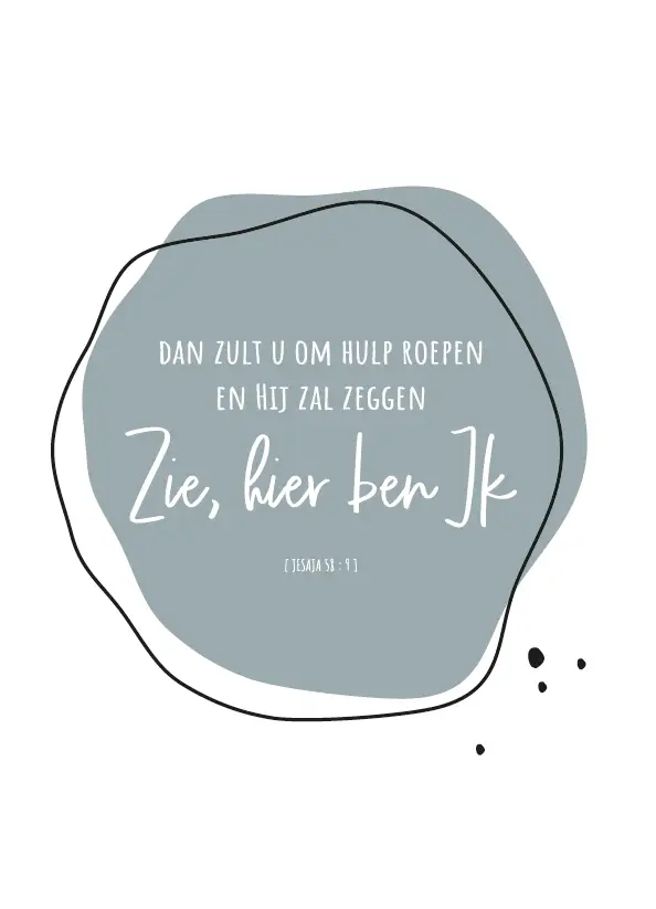 Dan zult u om hulp roepen