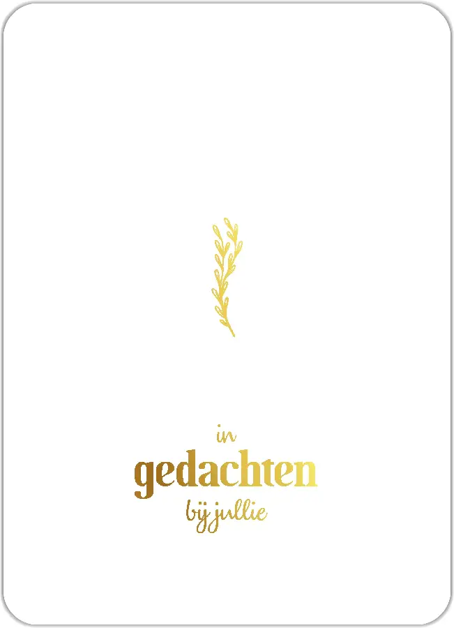 In gedachten bij jullie