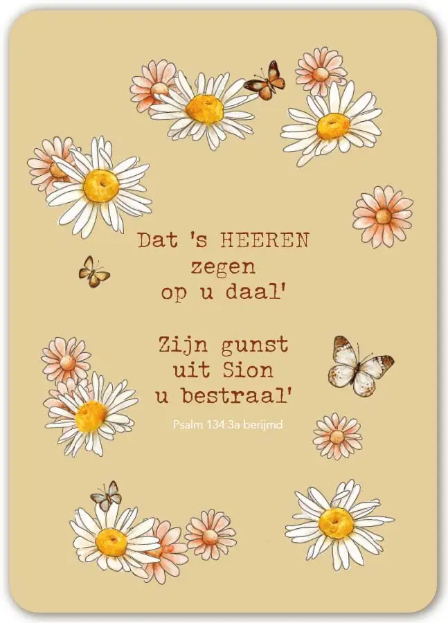 Dat 's HEEREN zegen op u daal';