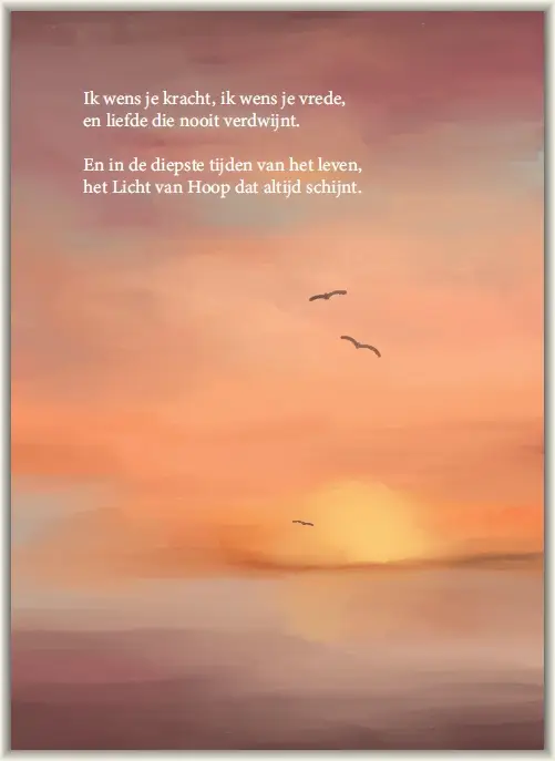 Ik wens je kracht, ik wens je vrede