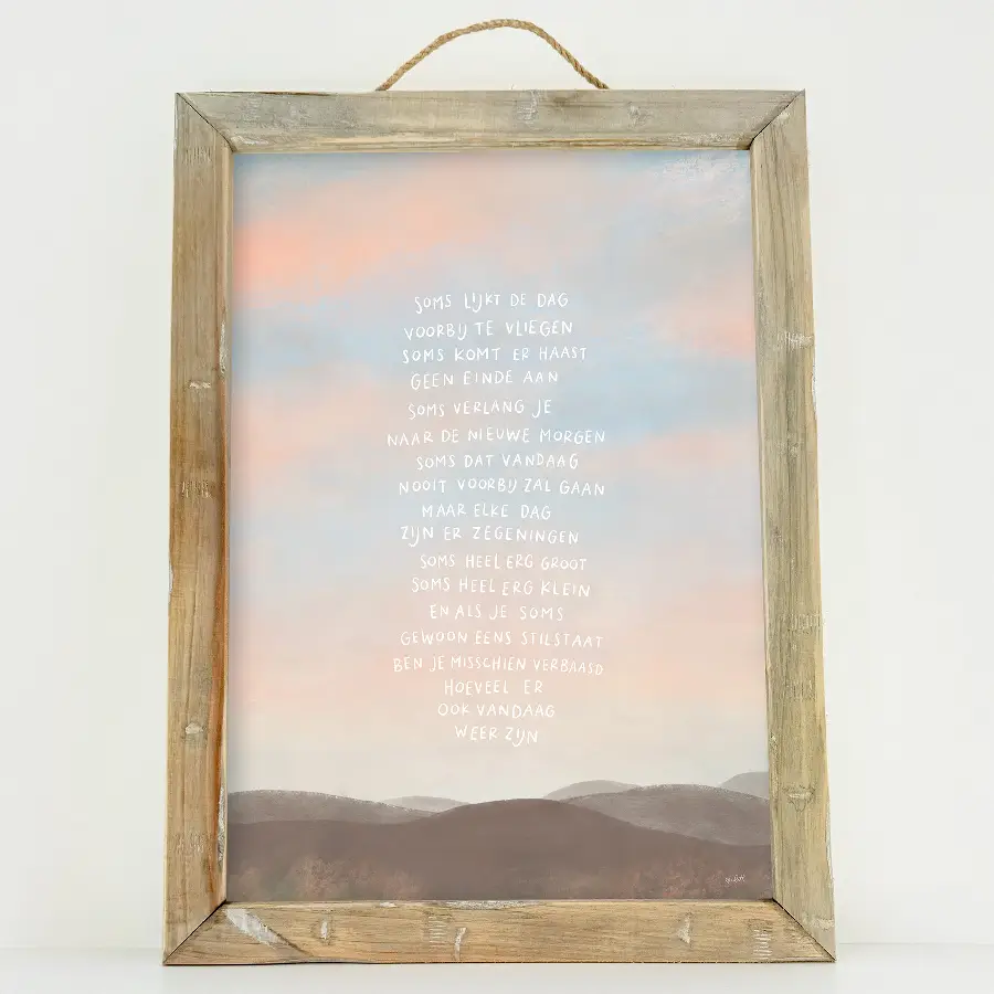 Schilderij A4 Soms lijkt de dag