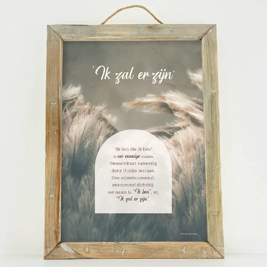 Schilderij A4 Ik zal er zijn