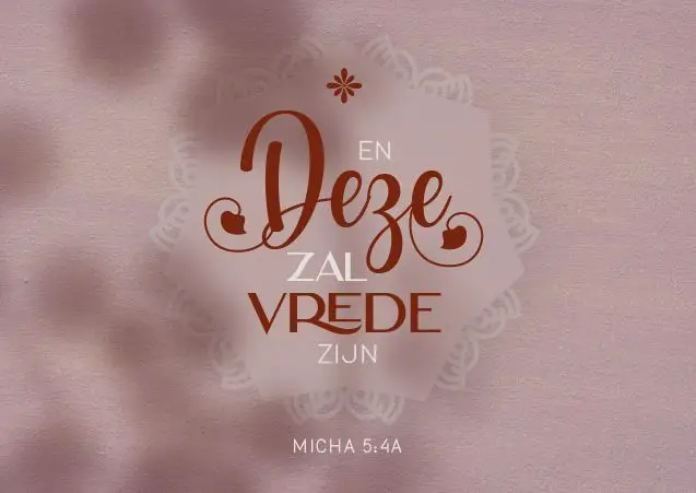 En Deze zal vrede zijn