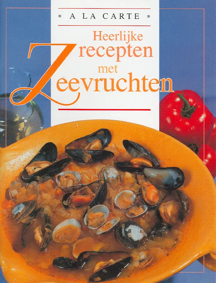 A la carte recepten met zeevruchten