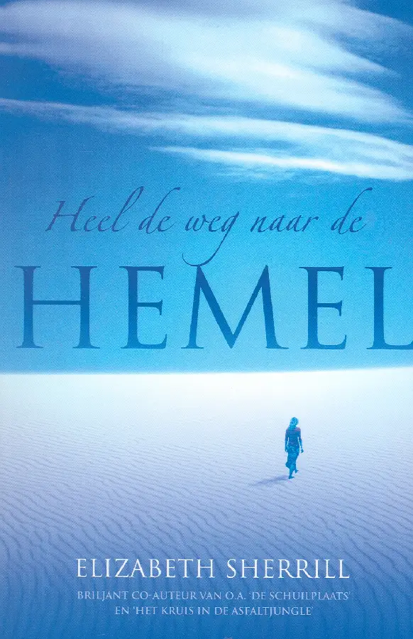 Heel de weg naar de hemel