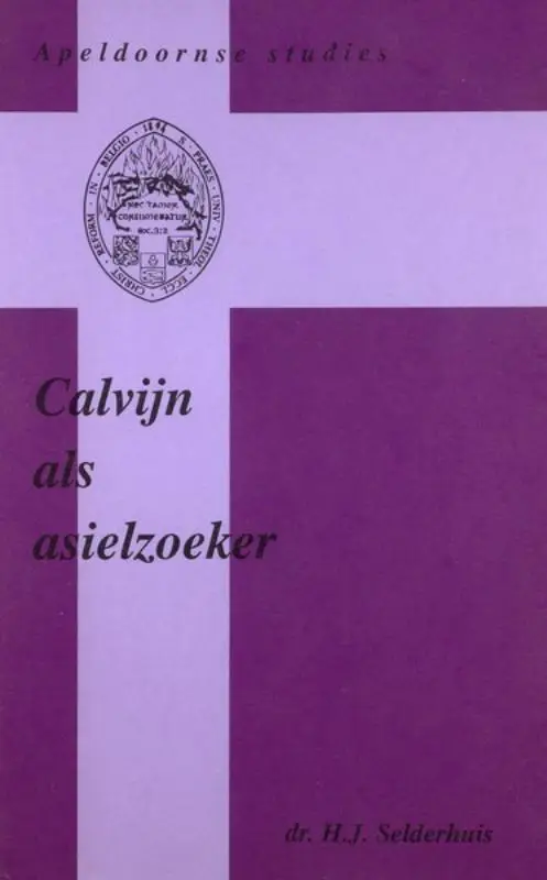 Calvijn als asielzoeker