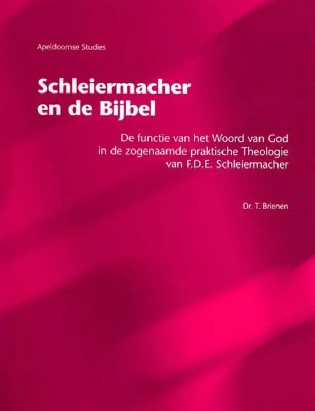 Schleiermacher en de Bijbel