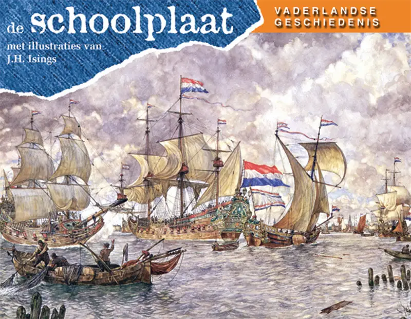 De schoolplaat- Vaderlandse Geschiedenis